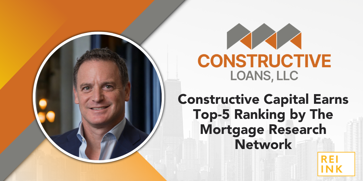 "Constructive Capital Earns Top-5 Ranking by The Mortgage Research Network" — Constructive Loans, LLC · via REI INK